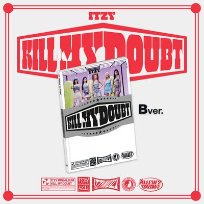 Kill My Doubt (Ver. B) - ITZY [CD]