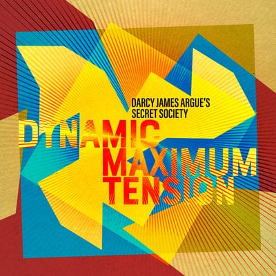 Dynamic Maximum Tension - Darcy James Argue's Secret Society [CD]