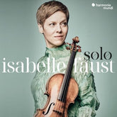 Isabelle Faust: Solo - Isabelle Faust [CD]