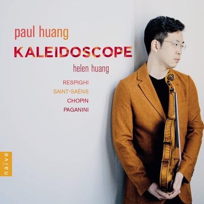 Paul Huang/Helen Huang: Kaleidoscope - Paul Huang [CD]