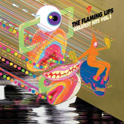 Greatest Hits- Volume 1 - The Flaming Lips [VINYL Limited Edition] - Vinyl8