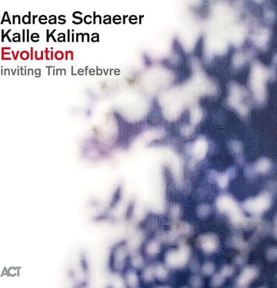Evolution - Andreas Schaerer/Kalle Kalima [VINYL]