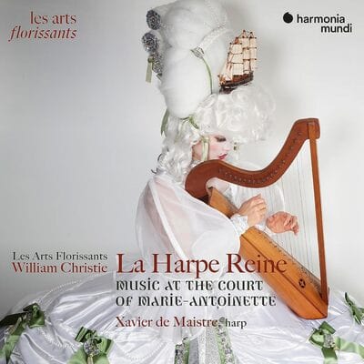 La Harpe Reine: Music at the Court of Marie-Antoinette - Xavier De Maistre [CD]