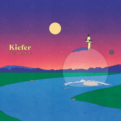 It's Ok, B U - Kiefer [CD]