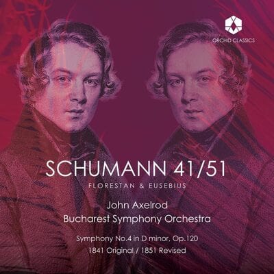 Schumann 41/51: Florestan & Eusebius - Robert Schumann [CD]