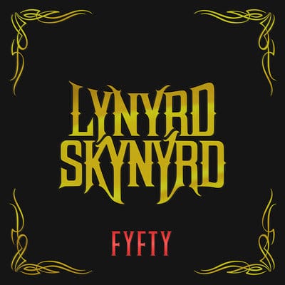 FYFTY - Lynyrd Skynyrd [CD]