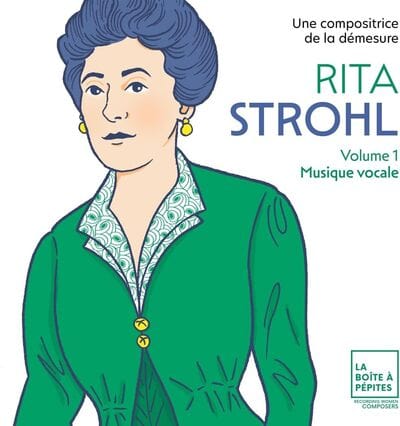 Rita Strohl: Musique Vocale- Volume 1 - Rita Strohl [CD]