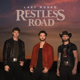 Last Rodeo - Restless Road [CD]