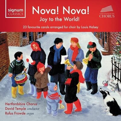 Nova! Nova! Joy to the World - Hertfordshire Chorus [CD]
