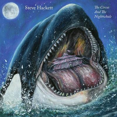 The Circus and the Nightwhale - Steve Hackett [CD]