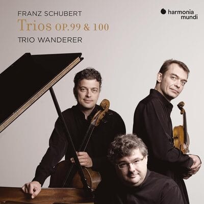 Franz Schubert: Trios Op. 99 & 100 - Franz Schubert [CD]