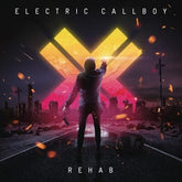 Rehab - Electric Callboy [VINYL Limited Edition]