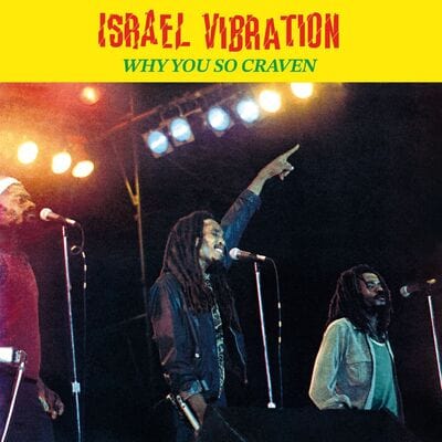 Why You So Craven - Israel Vibration [CD]