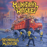 Hazardous Mutation - Municipal Waste [VINYL] - Vinyl8