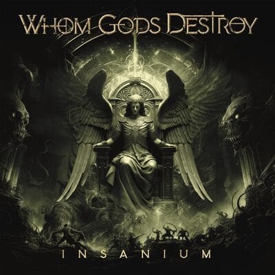 Insanium - Whom Gods Destroy [VINYL]