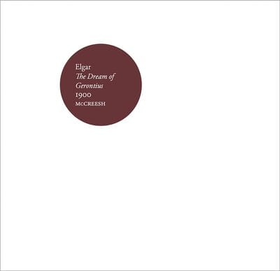 Elgar: The Dream of Gerontius - Edward Elgar [CD]