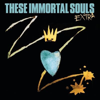 EXTRA - These Immortal Souls [VINYL]