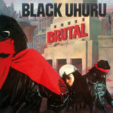 Brutal - Black Uhuru [VINYL]