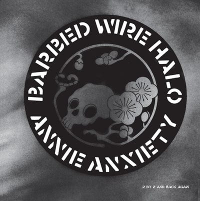 Barbed Wire Halo - Annie Anxiety [VINYL]