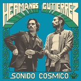 Sonido Cósmico - Hermanos Gutiérrez [CD]