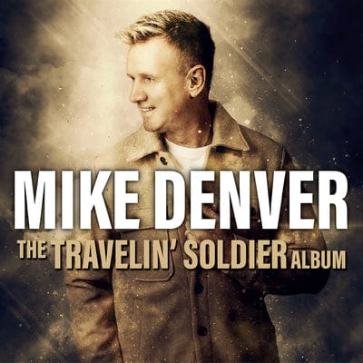 The Travelin' Soldier Album - Mike Denver [CD]