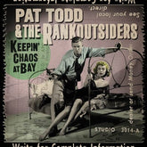 Keepin' Chaos at Bay - Pat Todd & the Rankoutsiders [CD]