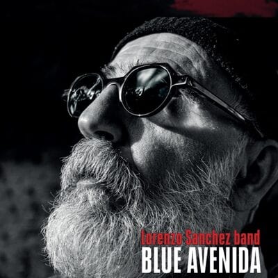Blue Avenida - Lorenzo Sanchez Band [CD]