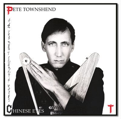 All the Best Cowboys Have Chinese Eyes (Half Speed Master) - Pete Townshend [VINYL]
