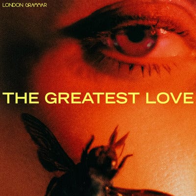 The Greatest Love - London Grammar [VINYL]