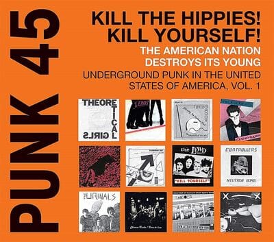 Kill the Hippies! Kill Yourself! (RSD 2024): The American Nation Destroys It's Young- Volume 1 - Various Artists [VINYL]