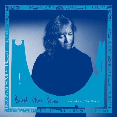 Head Above the Water - Brigid Mae Power [VINYL] - Vinyl8