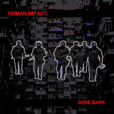 Gone Dark - Human Impact [CD]
