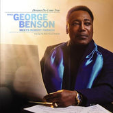 Dreams Do Come True: When George Benson Meets Robert Farnon: Featuring the Robert Farnon Orchestra - George Benson [VINYL]
