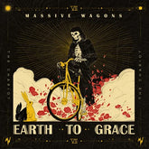 Earth to Grace - Massive Wagons [CD] - Vinyl8