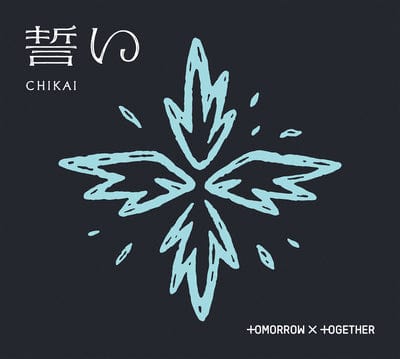 CHIKAI [limited Edition B] - TOMORROW X TOGETHER [CD]