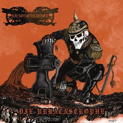 Die Urkatastrophe - Kanonenfieber [VINYL]