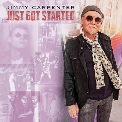 Just Got Started - Jimmy Carpenter [CD] - Vinyl8