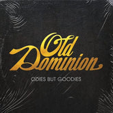 Odies But Goodies - Old Dominion [CD]