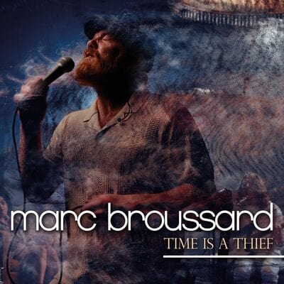 Time Is a Thief - Marc Broussard [CD]