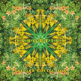 Orboretum: The Orb Collection - The Orb [CD]