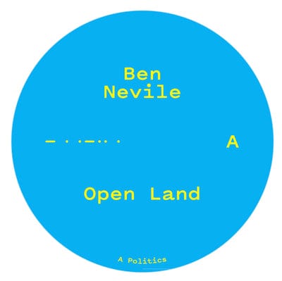 Open Land - Ben Nevile [VINYL]
