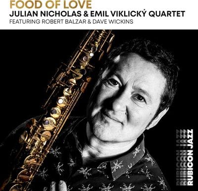 Food of Love - Julian Nicholas & Emil Viklicky Quartet [CD]