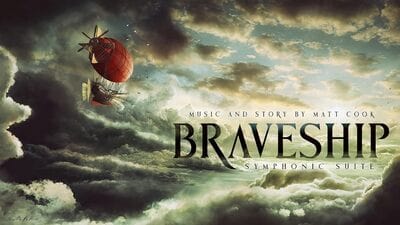 Braveship: Symphonic Suite: Music and Story By Matt Cook - Matt Cook [CD Deluxe Edition]