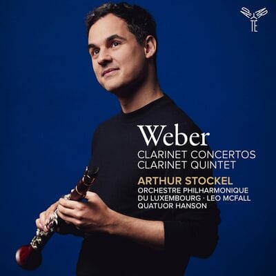 Weber: Clarinet Concertos/Clarinet Quintet - Carl Maria von Weber [CD]