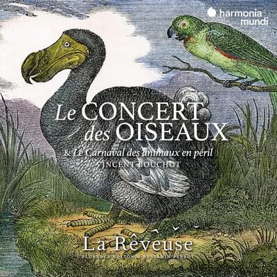 Le Concert Des Oiseaux & Le Carnaval Des Animaux En Péril - Vincent Bouchot [CD]