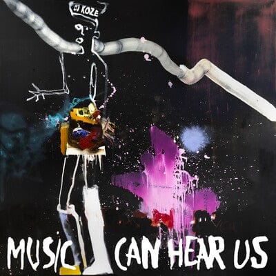 Music Can Hear Us - DJ Koze [VINYL Limited Edition]