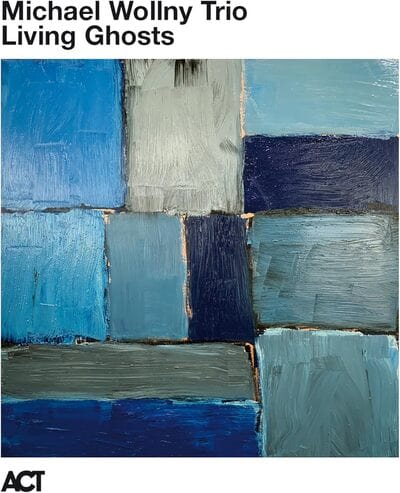 Living Ghosts - Michael Wollny Trio [CD]