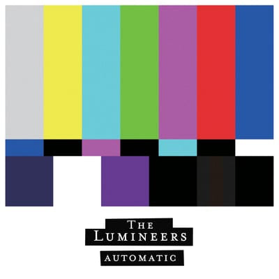 Automatic - The Lumineers [VINYL Limited Edition] - Vinyl8