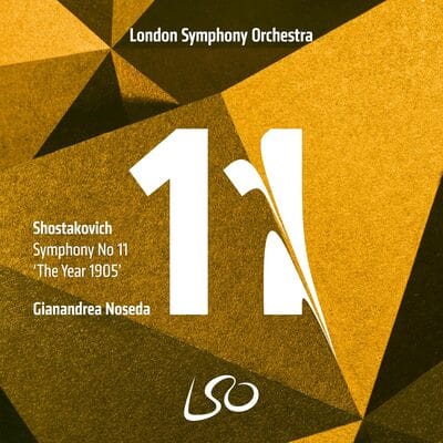 Shostakovich: Symphony No. 11, 'The Year 1905' - Dmitri Shostakovich [SACD]