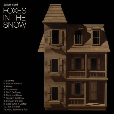 Foxes in the Snow - Jason Isbell [VINYL]